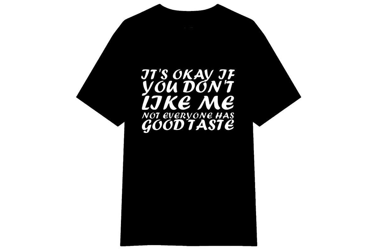 Don't Like Me T-shirt
