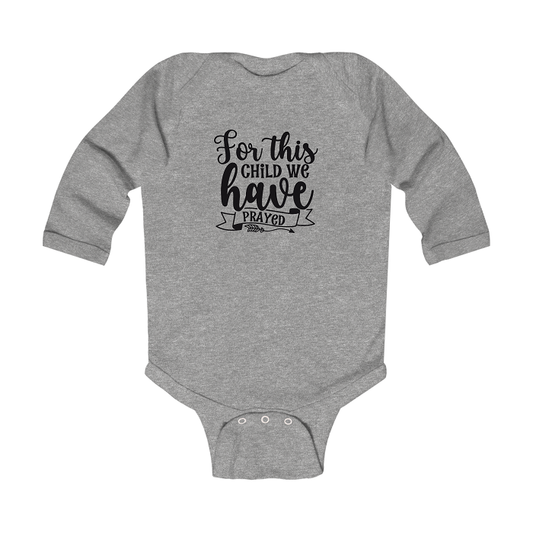 For This Child We Prayed - Baby Grow